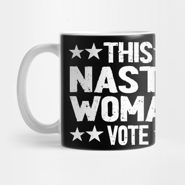 nasty woman vote 2020 by Netcam